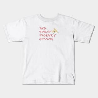 MY FIRST THANKSGIVING Kids T-Shirt